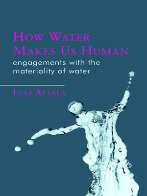 cover image of How Water Makes Us Human